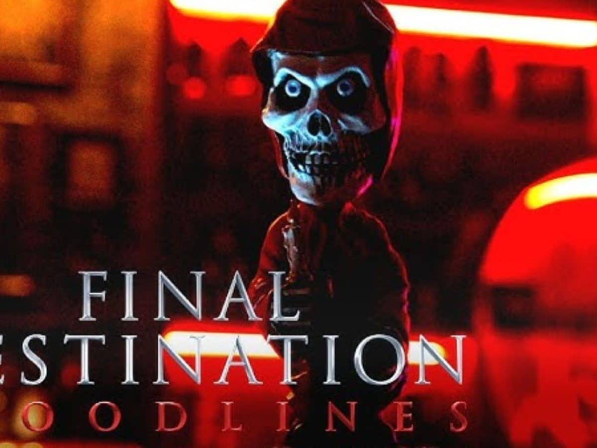 Final Destination Bloodlines